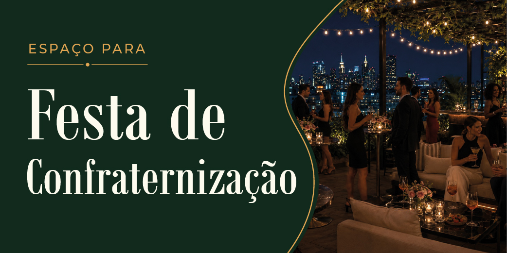 Espaço para Festa de Confraternização 
